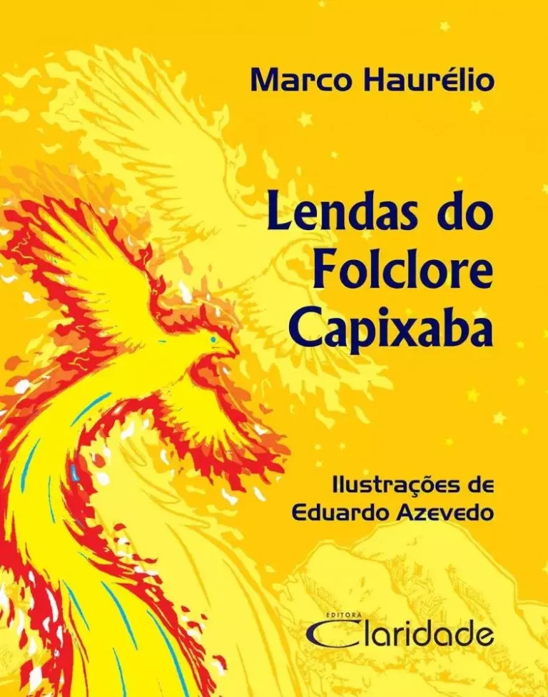 Lendas do Folclore Capixaba: Amor, Milagres e Mistérios em Versos de Cordel